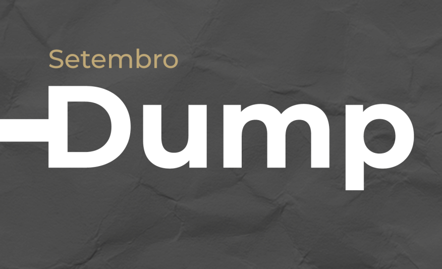 Dump | Setembro