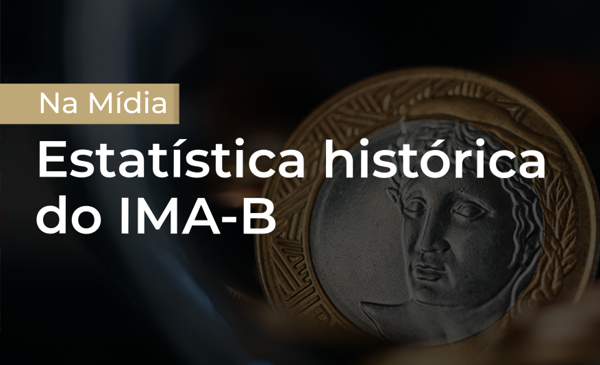 IMA-B ou IPCA?
