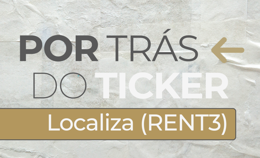 Por Trás do Ticker