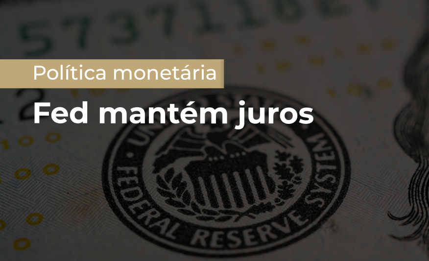Fed mantém juros